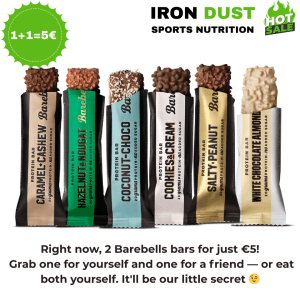 2 Barebells bars for €5 at IRON DUST